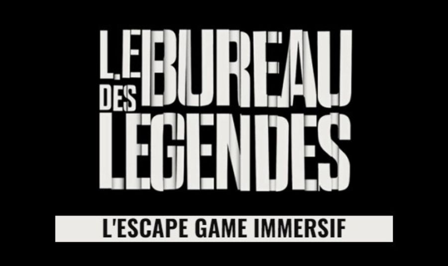 le bureau des legendes escape games paris